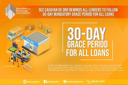 SEC Cagayan de Oro reminds all lenders on 30-Day Mandatory Grace Period for all loans