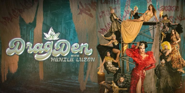 Catch ‘Drag Den’ with Manila Luzon on Prime Video Mobile Edition  only with Globe